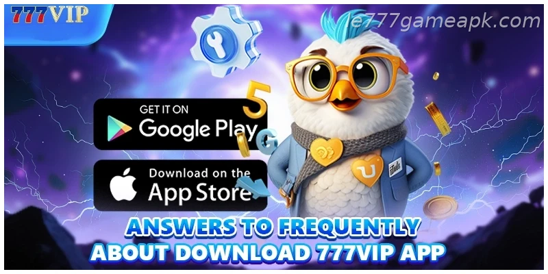 Answers to frequently asked questions about Install IE777 India App