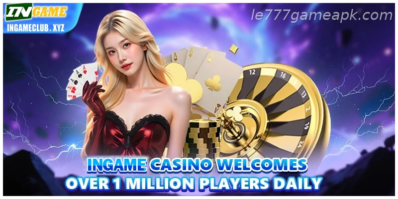 IE777 online casino welcomes over 1 million registered users daily