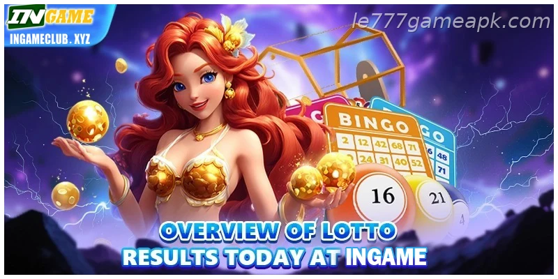 Overview of Today’s Lotto Results at IE777